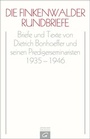 Cover: Dietrich Bonhoeffer Werke (DBW) / Die Finkenwalder Rundbriefe - Gütersloher Verlagshaus