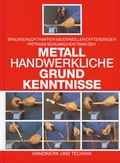 Cover: Metallhandwerkliche Grundkenntnisse - Verlag Handwerk und Technik
