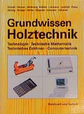 Cover: Grundwissen Holztechnik - Verlag Handwerk und Technik