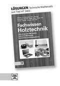 Cover: Fachwissen Holztechnik - Technische Mathematik - Verlag Handwerk und Technik
