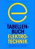 Cover: Tabellenbuch Elektrotechnik - Verlag Handwerk und Technik