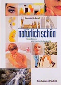Cover: nat&uuml;rlich sch&ouml;n - Verlag Handwerk und Technik