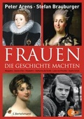 Cover: Frauen, die Geschichte machten - C. Bertelsmann
