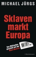Cover: Sklavenmarkt Europa - C.Bertelsmann