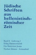 Cover: J&uuml;dische Schriften aus hellenistisch-r&ouml;mischer Zeit, Bd 2: Unterweisung... / Das Martyrium Jesajas. Aristeasbrief - G&uuml;tersloher Verlagshaus