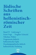 Cover: J&uuml;dische Schriften aus hellenistisch-r&ouml;mischer Zeit, Bd 4: Poetische Schriften / Tragiker Ezechiel. Fragmente j&uuml;disch-hellenistischer Epik: Philon, Theodotos. Pseudepigraphische j&uuml;disch-hellenistische Dichtung: Pseudo-Phokylides, Pseudo-Orpheus, Gef&auml;lschte Verse auf Namen griechischer Dichter - G&uuml;tersloher Verlagshaus