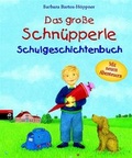 Cover: Das gro&szlig;e Schn&uuml;pperle-Schulgeschichtenbuch - cbj