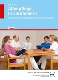Cover: Altenpflege in Lernfeldern - Verlag Handwerk und Technik