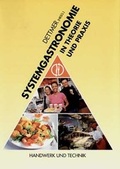 Cover: Systemgastronomie in Theorie und Praxis - Verlag Handwerk und Technik