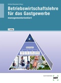 Cover: Betriebswirtschaftslehre f&uuml;r das Gastgewerbe - Verlag Handwerk und Technik