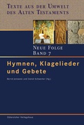 Cover: Texte aus der Umwelt des Alten Testaments. Neue Folge. (TUAT-NF) / Hymnen, Klagelieder und Gebete - G&uuml;tersloher Verlagshaus