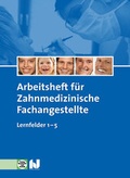 Cover: Arbeitsheft Zahnmedizinische Fachangestellte - Verlag Handwerk und Technik