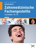 Cover: Arbeitsheft mit eingetragenen L&ouml;sungen Zahnmedizinische Fachangestellte - Verlag Handwerk und Technik