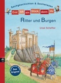 Cover: Erst ich ein St&uuml;ck, dann du - Ritter und Burgen - cbj
