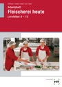 Cover: Arbeitsheft Fleischerei heute - Verlag Handwerk und Technik