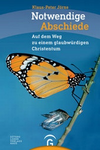 Enlarge image Cover: Notwendige Abschiede - Gütersloher Verlagshaus