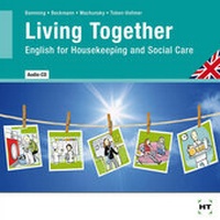 Enlarge image Cover: Audio-CD Living Together - Verlag Handwerk und Technik