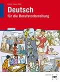 Cover: Arbeitsheft mit eingetragenen L&ouml;sungen Deutsch f&uuml;r die Berufsvorbereitung - Verlag Handwerk und Technik