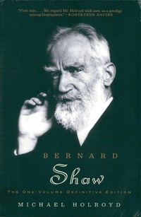 Abbildung von: Bernard Shaw: The One-Volume Definitive Edition - W. W. Norton & Company