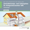Cover: Zentralheizungs- und L&uuml;ftungsbau f&uuml;r Anlagenmechaniker SHK - Verlag Handwerk und Technik