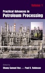 Cover: Practical Advances in Petroleum Processing - Springer