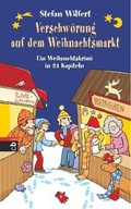Cover: Verschw&ouml;rung auf dem Weihnachtsmarkt - cbj