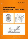Cover: Holztechnik - Grundstufe - Verlag Handwerk und Technik