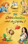Cover: Die Chaosschwestern sind die Größten - cbj