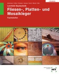 Cover: L&ouml;sungen zu Lernfeld Bautechnik Fliesen-, Platten- und Mosaikleger - Verlag Handwerk und Technik