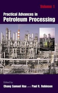 Enlarge image Cover: Practical Advances in Petroleum Processing - Springer