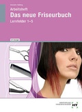 Cover: Arbeitsheft mit eingetragenen L&ouml;sungen Das neue Friseurbuch - Verlag Handwerk und Technik