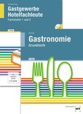 Cover: Paketangebot Gastronomie Grundstufe + Gastgewerbe Hotelfachleute - Verlag Handwerk und Technik