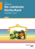 Cover: Die Lehrk&uuml;che K&ouml;chin/Koch - Verlag Handwerk und Technik