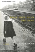 Cover: What They Do in the Dark - WW Norton & Co