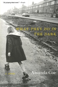Enlarge image Cover: What They Do in the Dark - WW Norton & Co