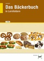 Cover: Das Bäckerbuch - Verlag Handwerk und Technik
