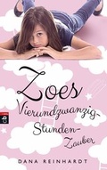 Cover: Zoes Vierundzwanzig-Stunden-Zauber - cbj
