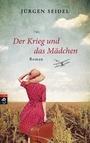 Cover: Der Krieg und das Mädchen - cbj