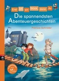 Cover: Erst ich ein St&uuml;ck, dann du - Die spannendsten Abenteuergeschichten - cbj