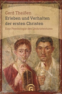 Abbildung von: Erleben und Verhalten der ersten Christen - Gütersloher Verlagshaus