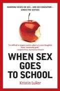 Cover: When Sex Goes to School - W. W. Norton & Company