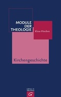 Cover: Module der Theologie / Kirchengeschichte - G&uuml;tersloher Verlagshaus