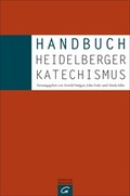 Cover: Handbuch Heidelberger Katechismus - G&uuml;tersloher Verlagshaus