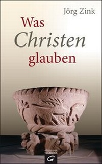 Bild vergrößern Bild: Was Christen glauben - Gütersloher Verlagshaus