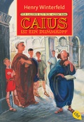 Cover: Caius ist ein Dummkopf - cbt