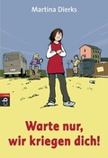 Cover: Warte nur, wir kriegen dich! - cbt