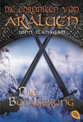 Cover: Die Chroniken von Araluen - Die Belagerung - cbt