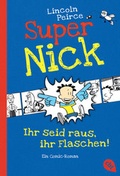Cover: Super Nick - Ihr seid raus, ihr Flaschen! - cbt