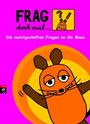 Cover: Frag doch mal ... die Maus! - cbt