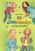 Cover: Die Chaosschwestern voll im Einsatz - cbt